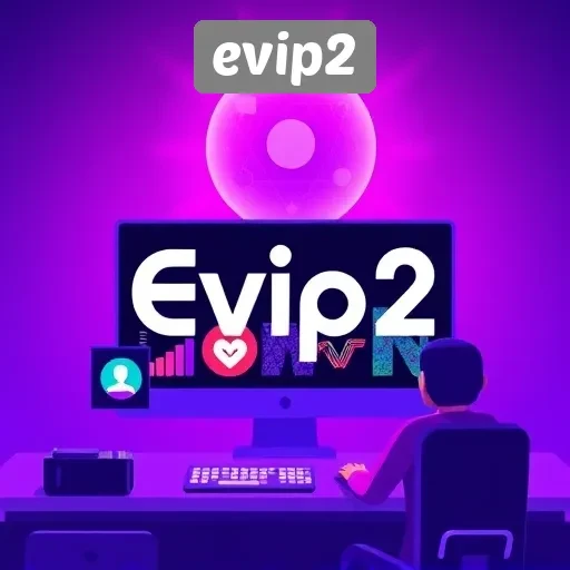 Sejarah Singkat dan Perkembangan Situs Evip2